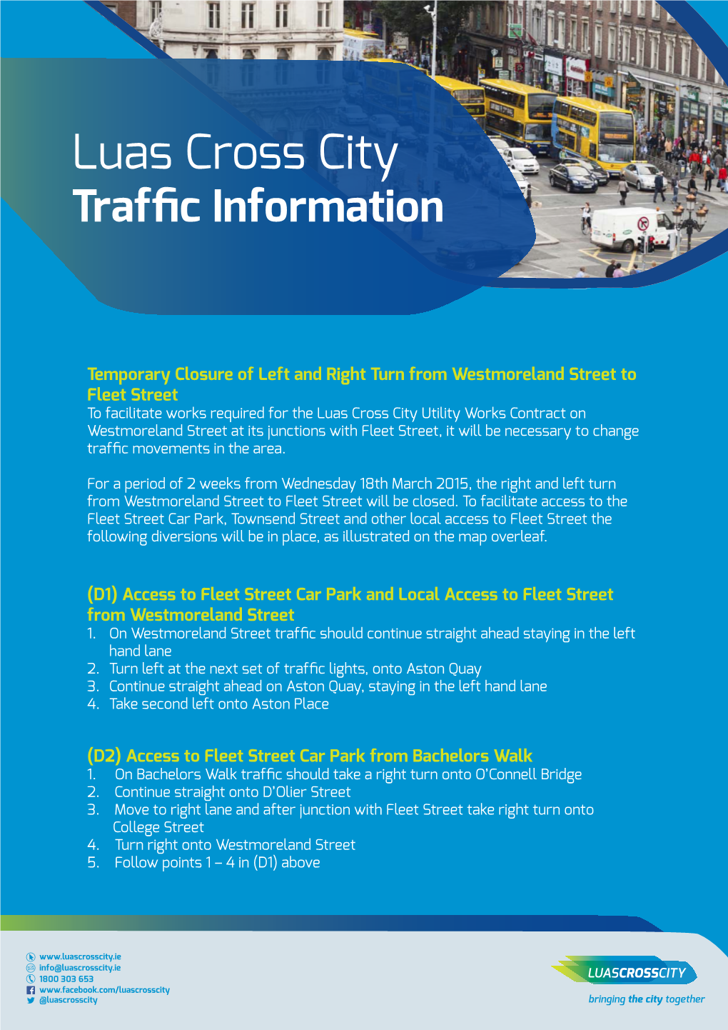 Luas Cross City Traffic Information