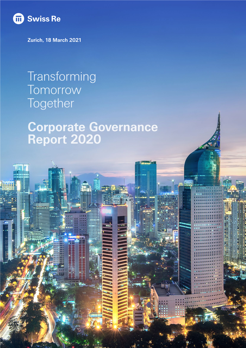 Transforming Tomorrow Together Corporate Governance Report 2020 Corporate Governance