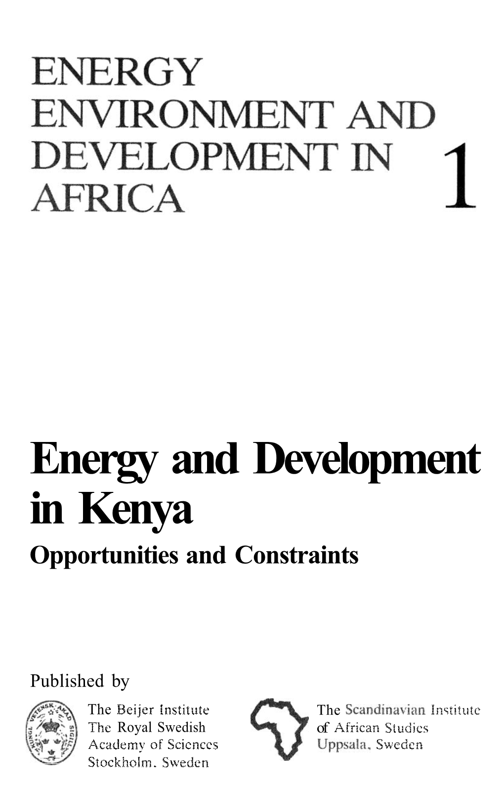 Energy and Development in Kenya Opportunities and Constraints