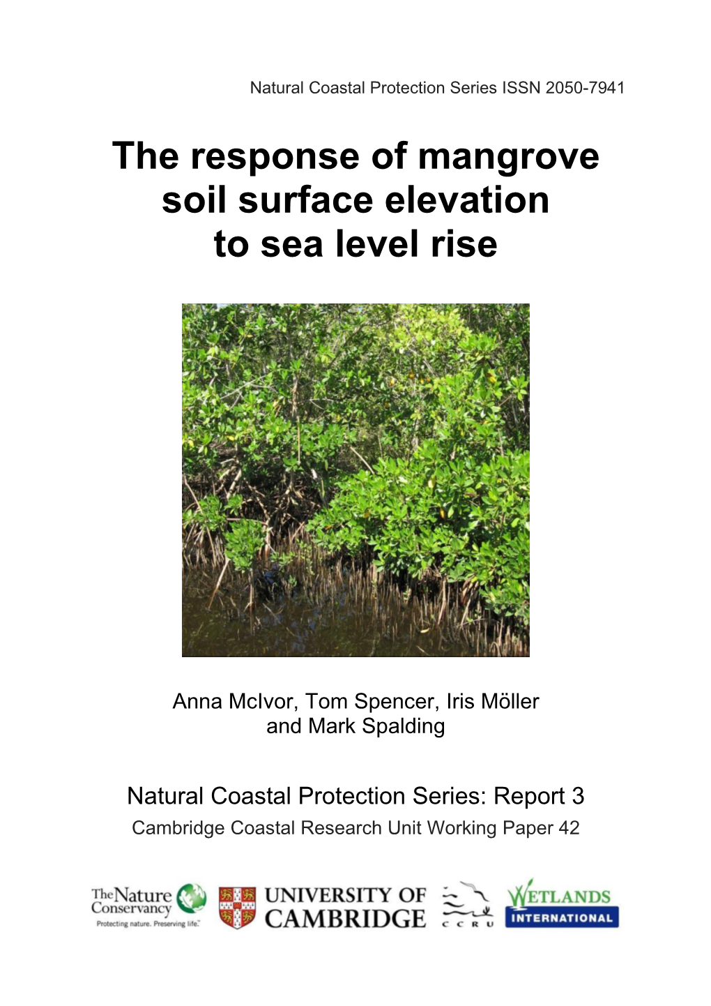 The Response of Mangrove Soil Surface Elevation to Sea Level Rise