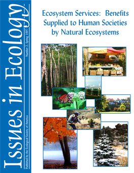 Ecosystem Services: Benefits Supplied to Human Societies by Natural Ecosystems