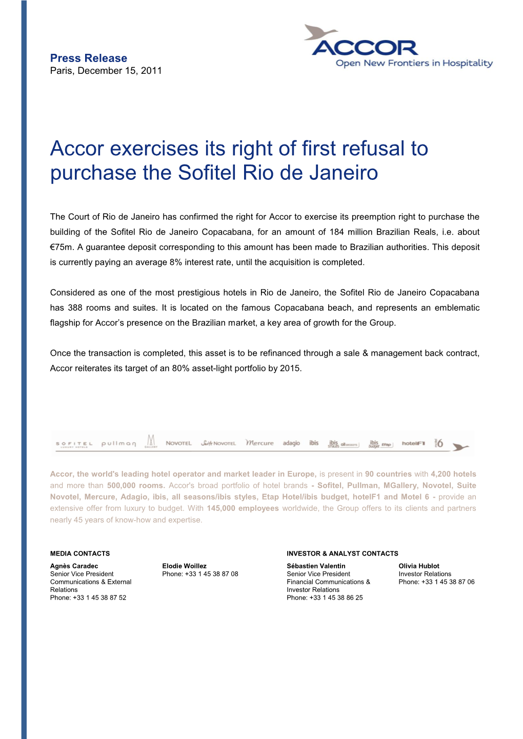 Accor Exercises Its Right of First Refusal to Purchase the Sofitel Rio De Janeiro