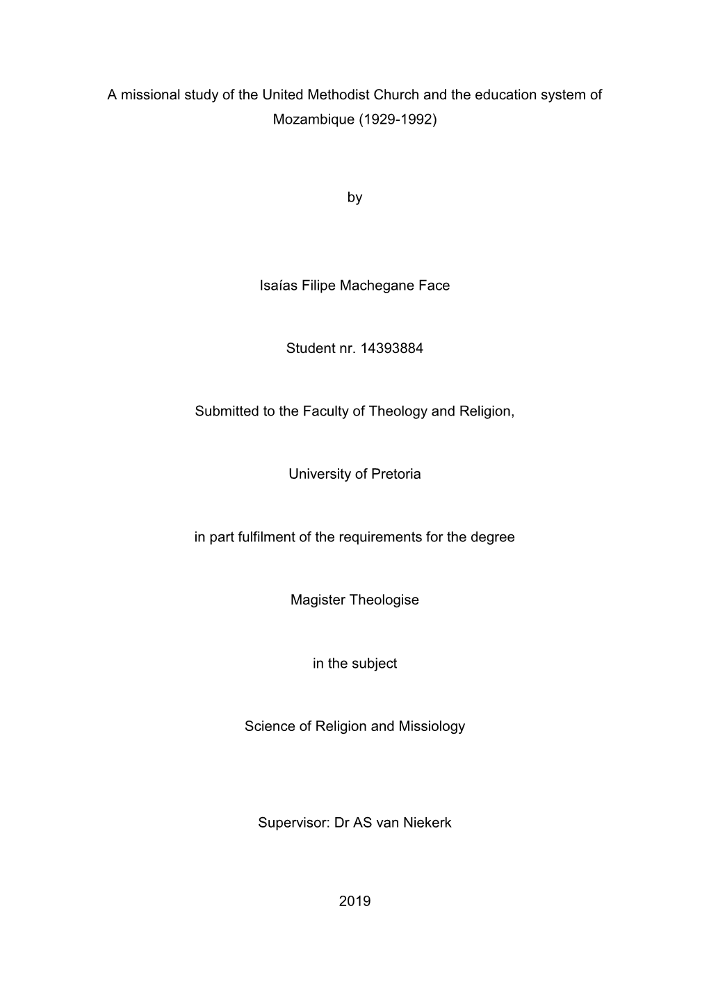 A Missional Study of the United Methodist Church and the Education System of Mozambique (1929-1992)