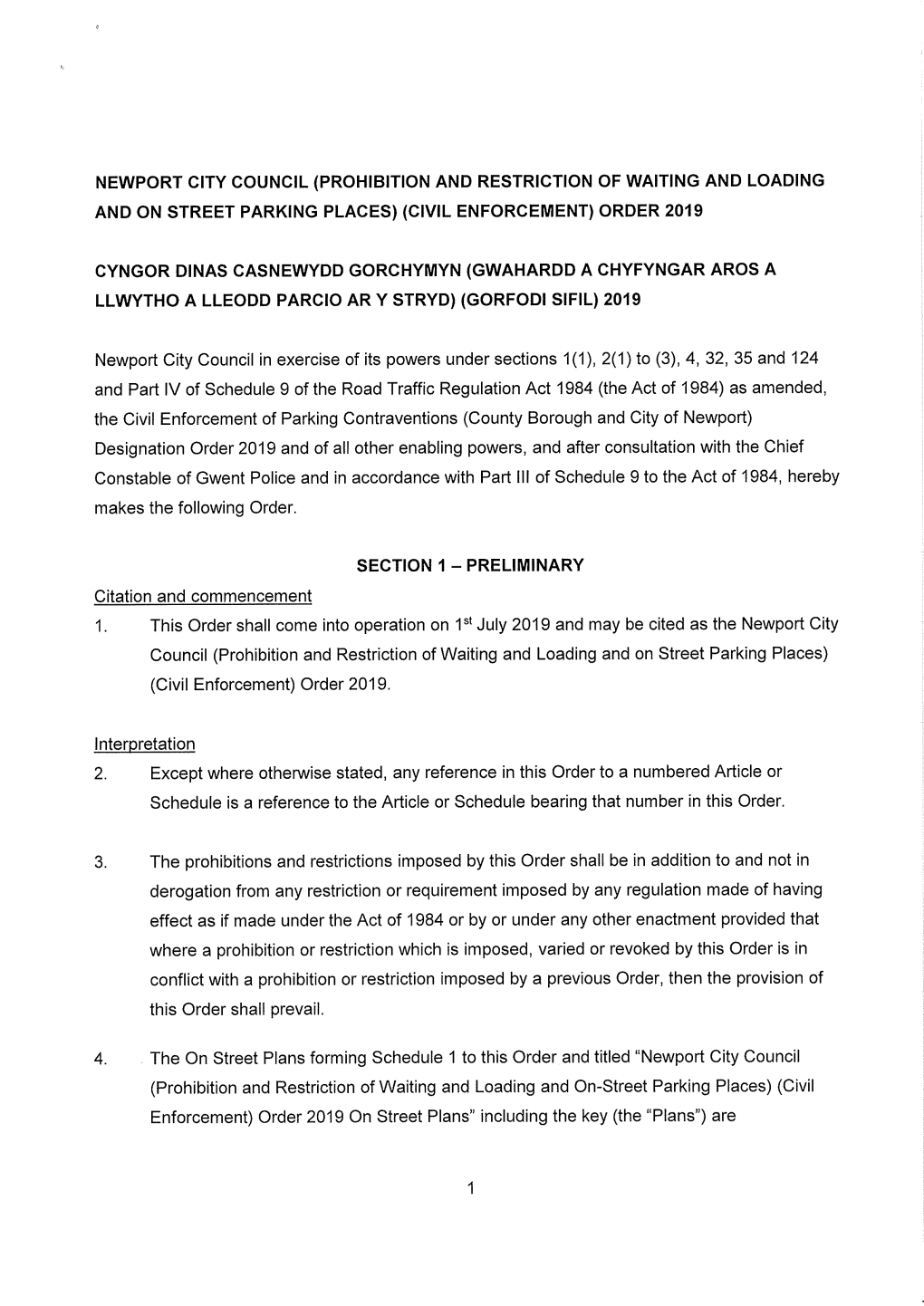 Newport City Council (Prohibition and Restriction of Waiting and Loading and on Street Parking Places) (Civil Enforcement) Order 2019