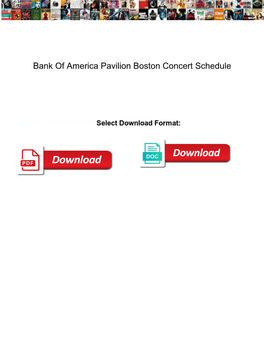 Bank of America Pavilion Boston Concert Schedule