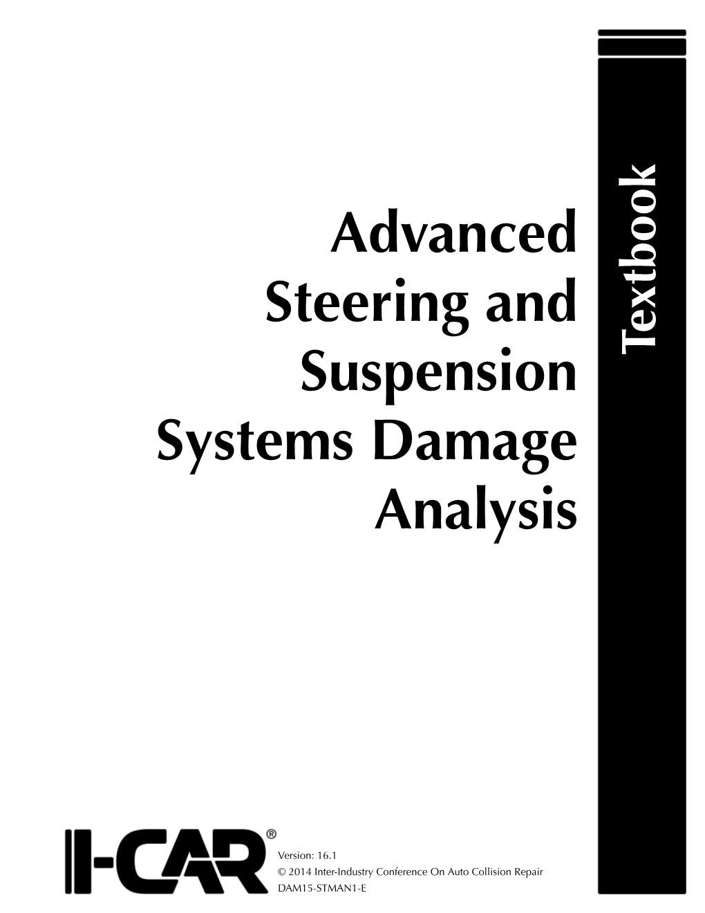 Advanced Steering and Suspension Systems Damage Analysis