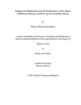 Indigenous Modernities and the Performance of the Music of Bolivian Mission Archives by the Ensamble Moxos