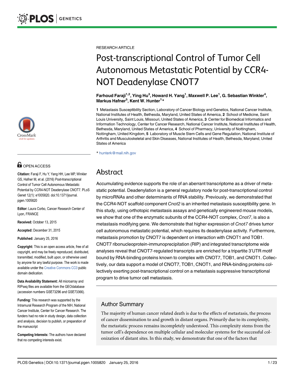 Post-Transcriptional Control of Tumor Cell Autonomous Metastatic Potential by CCR4- NOT Deadenylase CNOT7