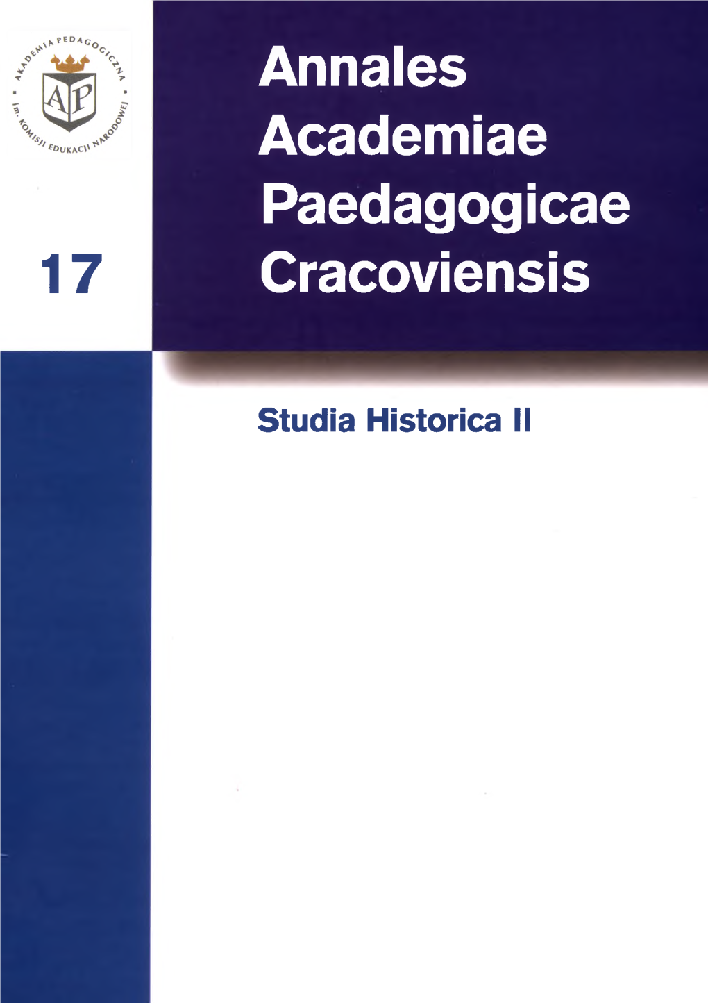 Annales Academiae Paedagogicae Cracoviensis. Folia 17. Studia