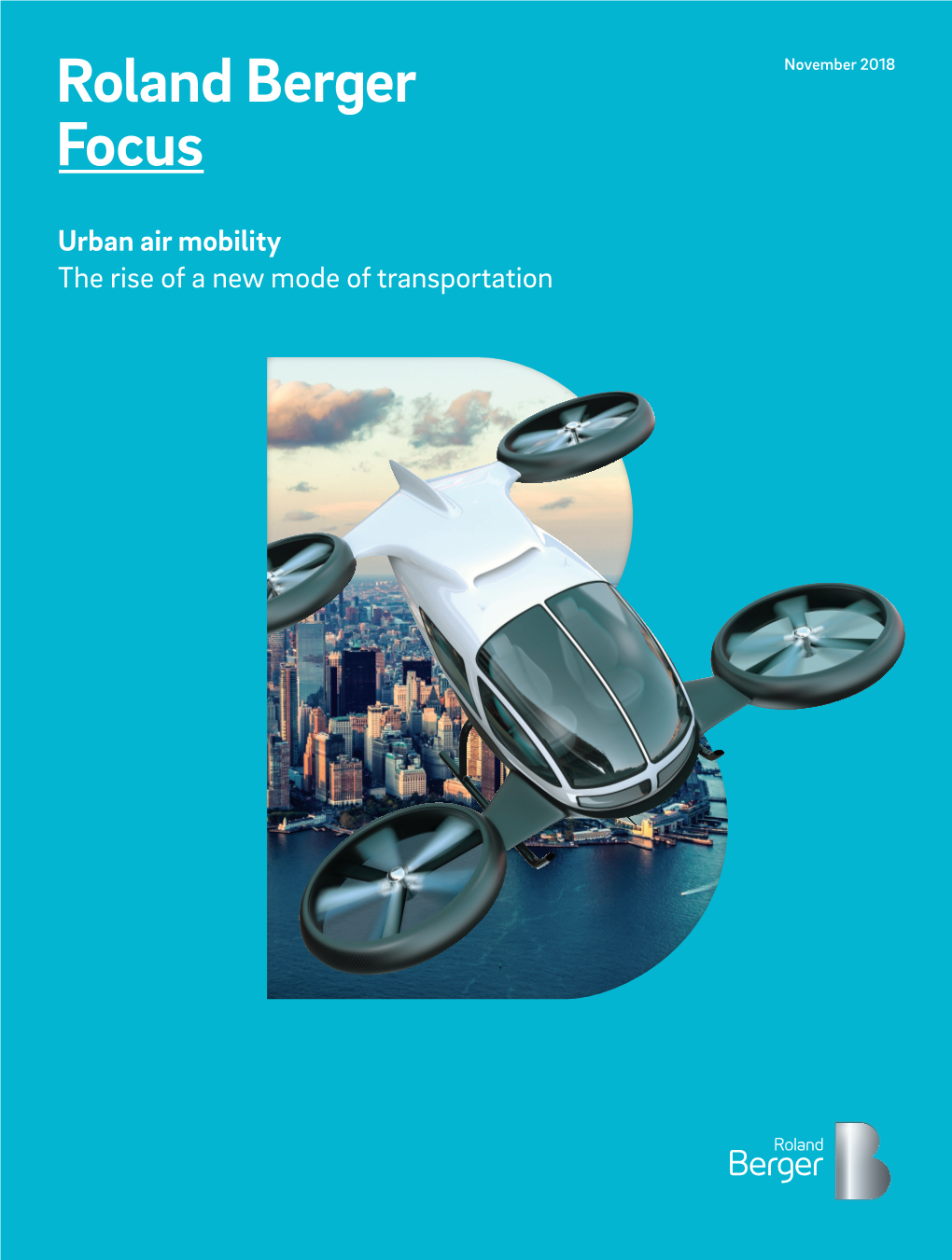 Urban Air Mobility The Rise Of A New Mode Of Transportation 2 Roland ...