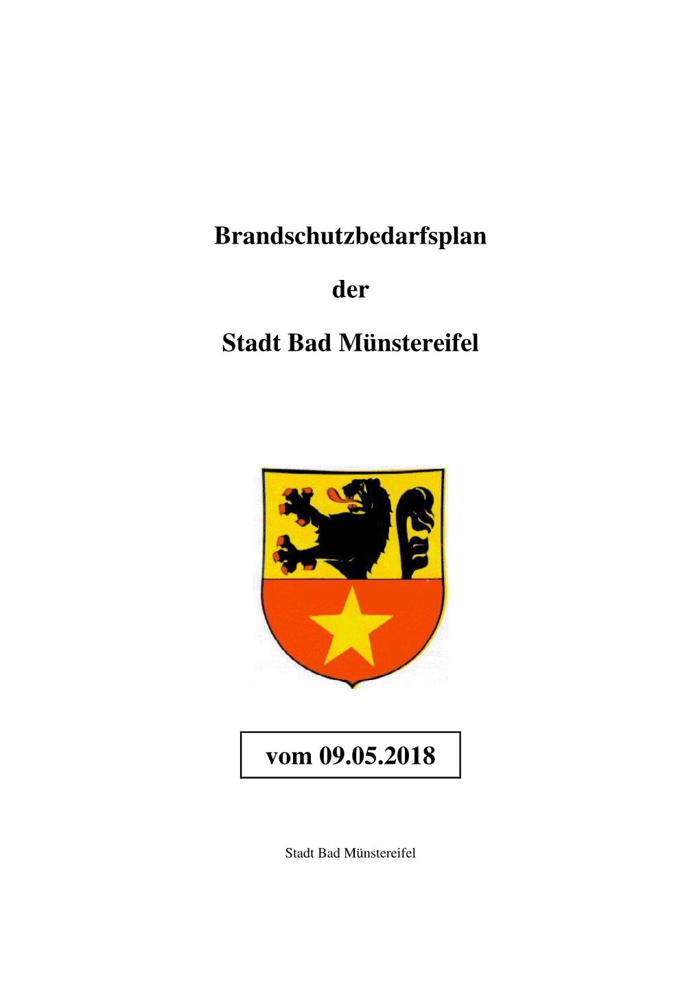 Brandschutzbedarfsplan Der Stadt Bad Münstereifel Vom 09.05.2018