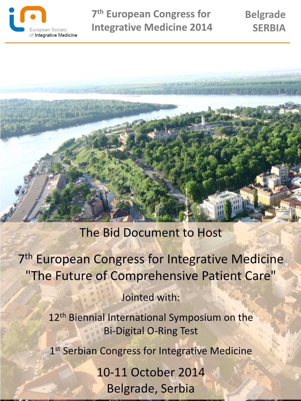 7Th European Congress for Integrative Medicine "The Future of Comprehensive Patient Care"