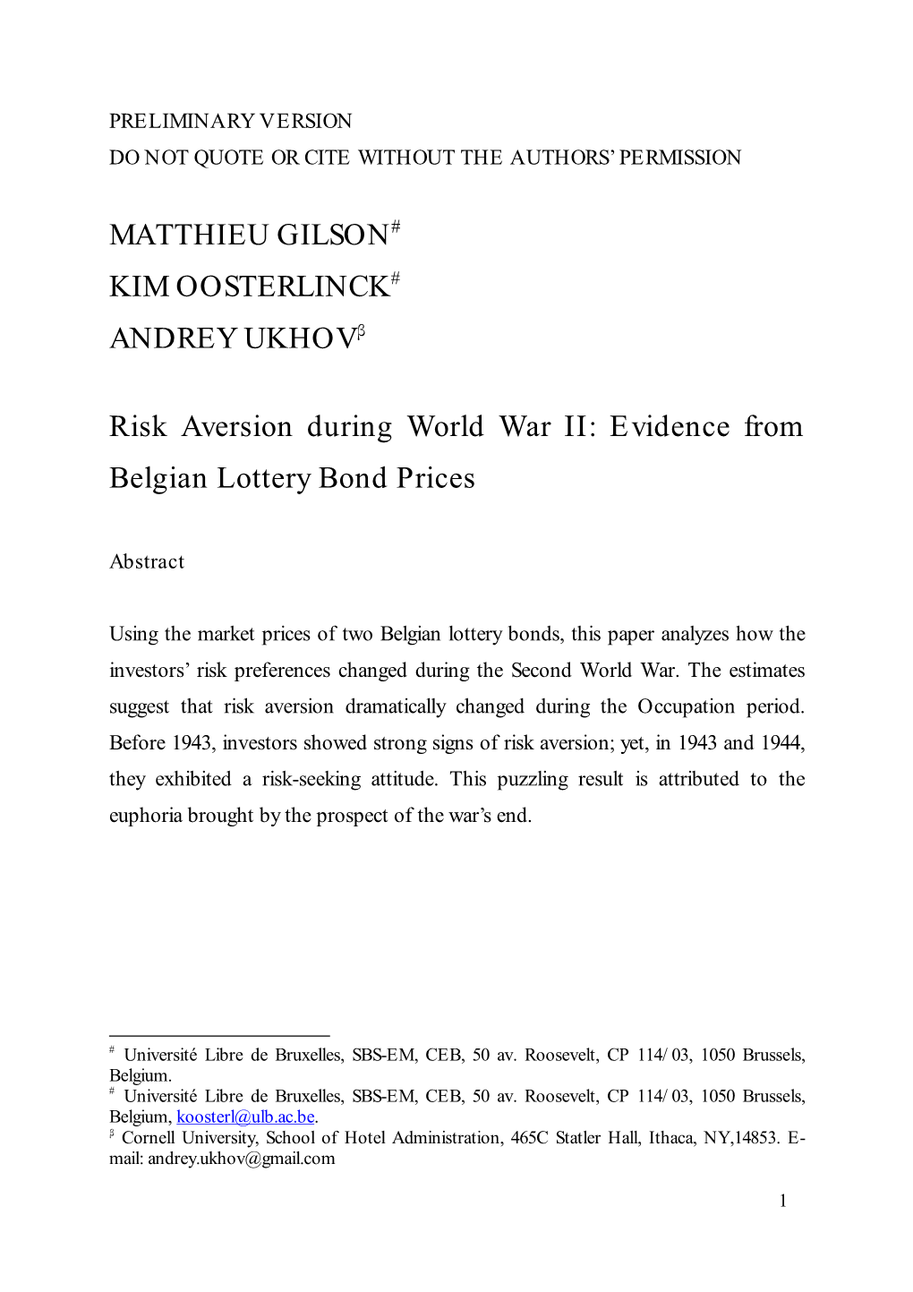 Risk Aversion During World War II: Evidence from Belgian Lottery Bond Prices