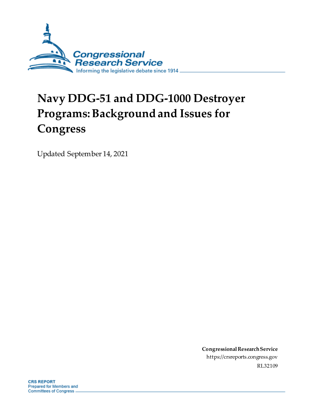 Navy DDG-51 and DDG-1000 Destroyer Programs: Background and Issues for Congress