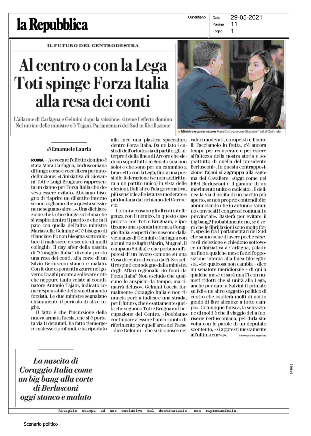La Repubblica Al Centro O Con La Lega Toti Spinge Forza Italia Alla