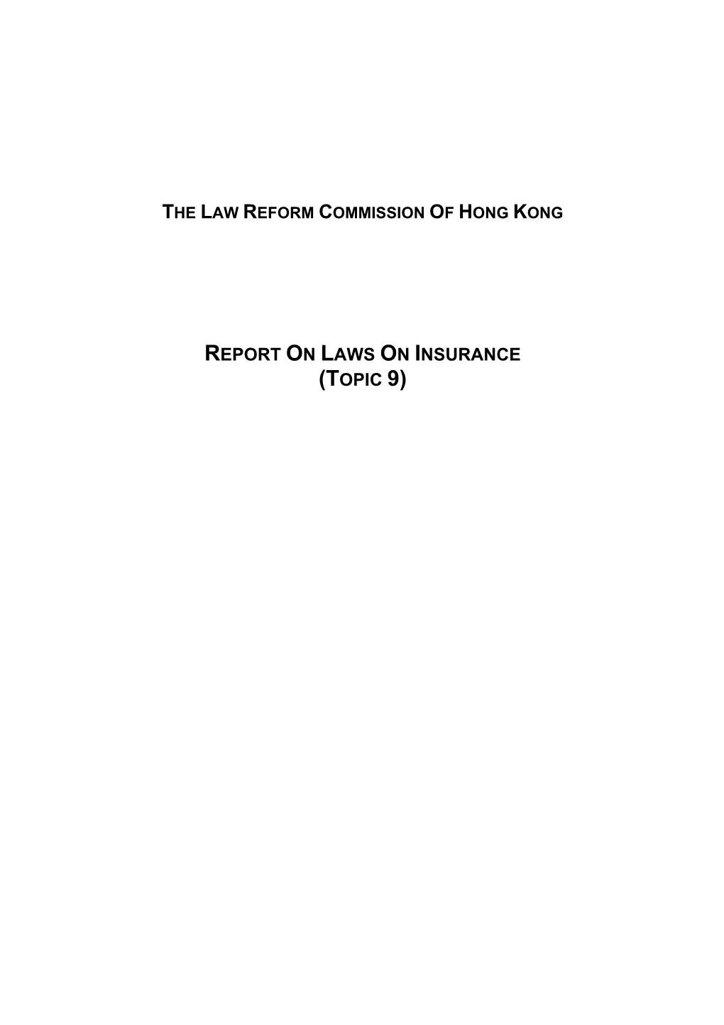 Report on Laws on Insurance (Topic 9)