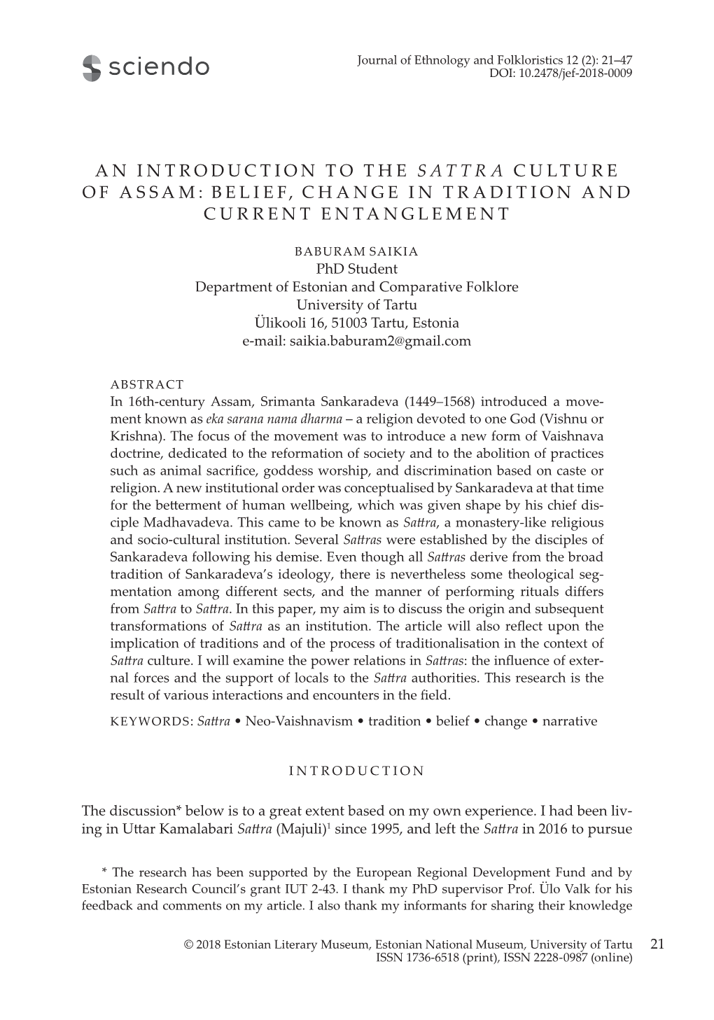 An Introduction to the Sattra Culture of Assam: Belief, Change in Tradition and Current Entanglement