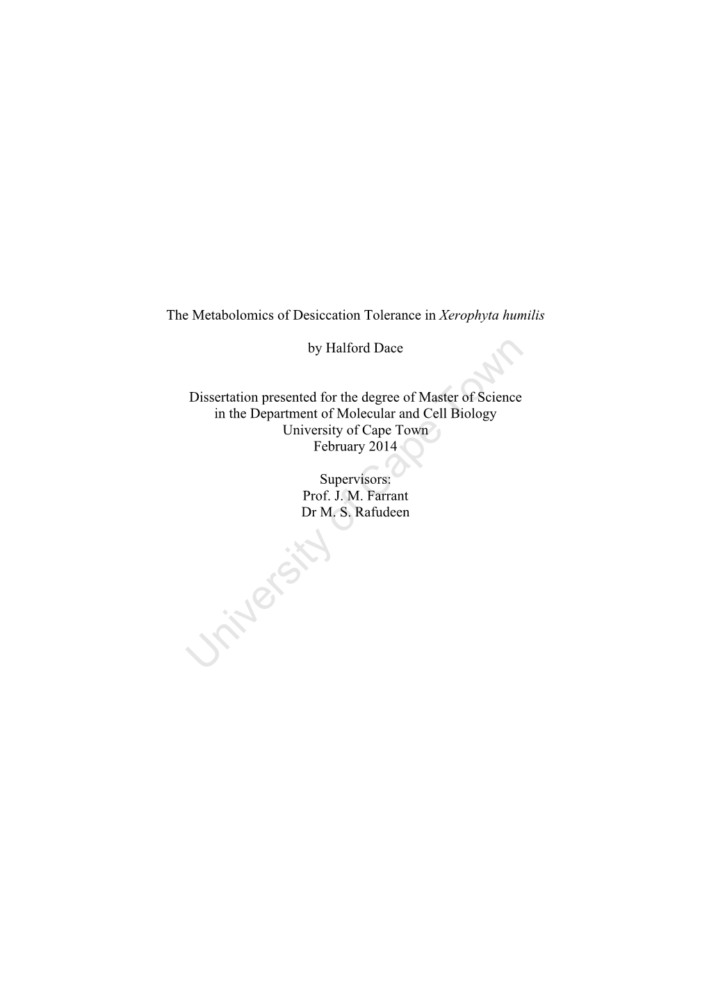 The Metabolomics of Desiccation Tolerance in Xerophyta Humilis