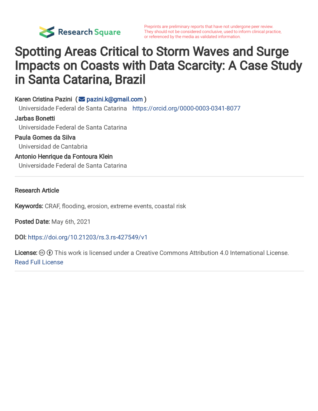 1 Spotting Areas Critical to Storm Waves and Surge Impacts on Coasts with Data 1 Scarcity: a Case Study in Santa Catarina, Brazi