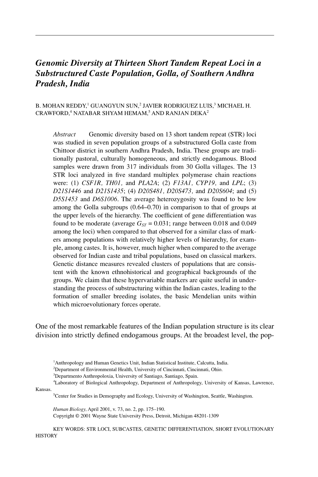 Genomic Diversity at Thirteen Short Tandem Repeat Loci in a Substructured Caste Population, Golla, of Southern Andhra Pradesh, India