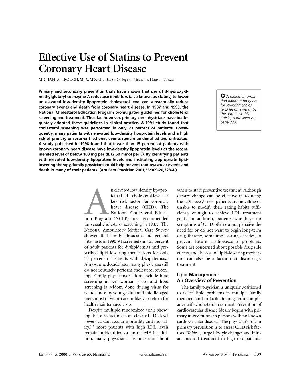 Effective Use of Statins to Prevent Coronary Heart Disease MICHAEL A