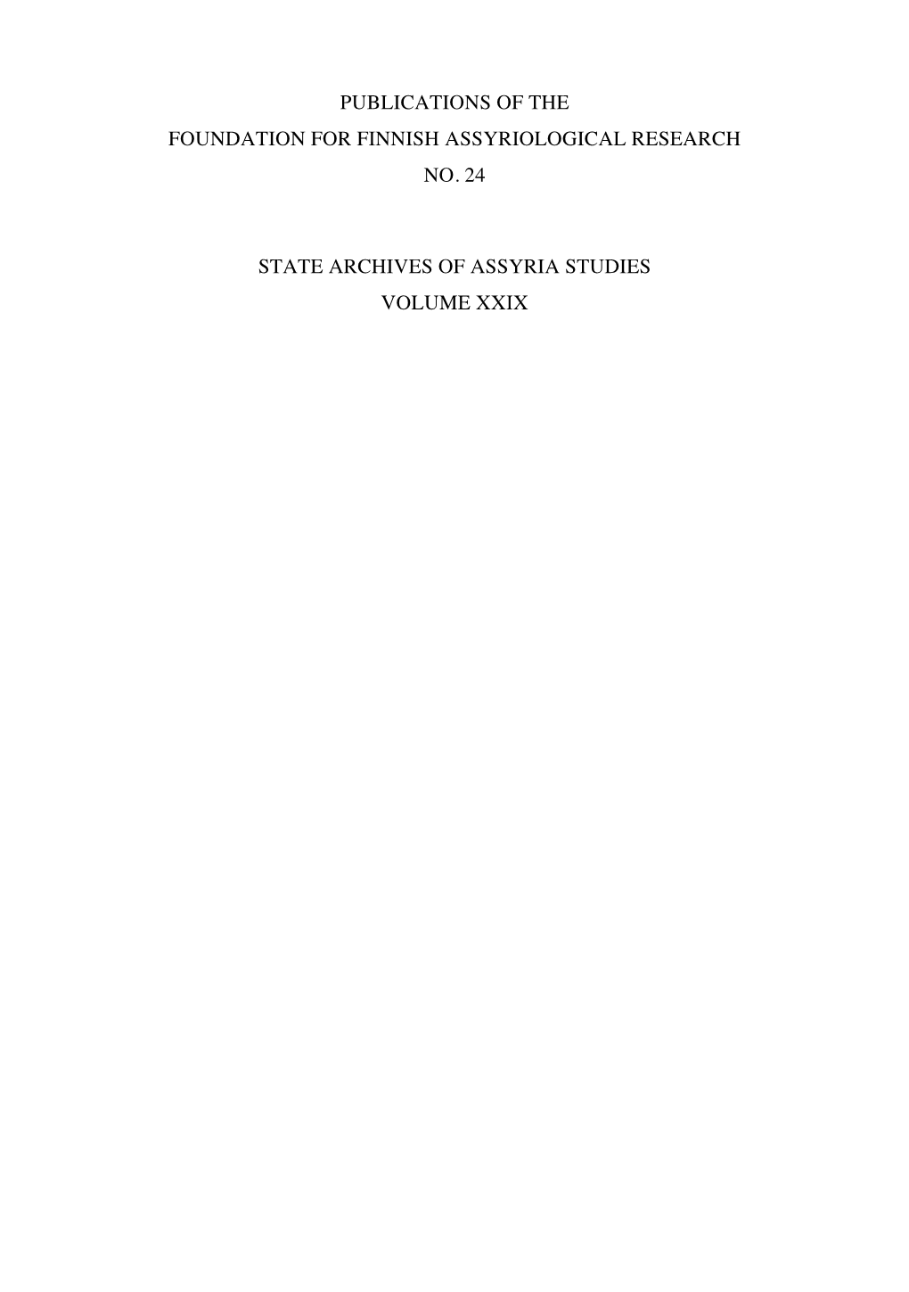 State Archives of Assyria Studies Volume Xxix State Archives of Assyria Studies