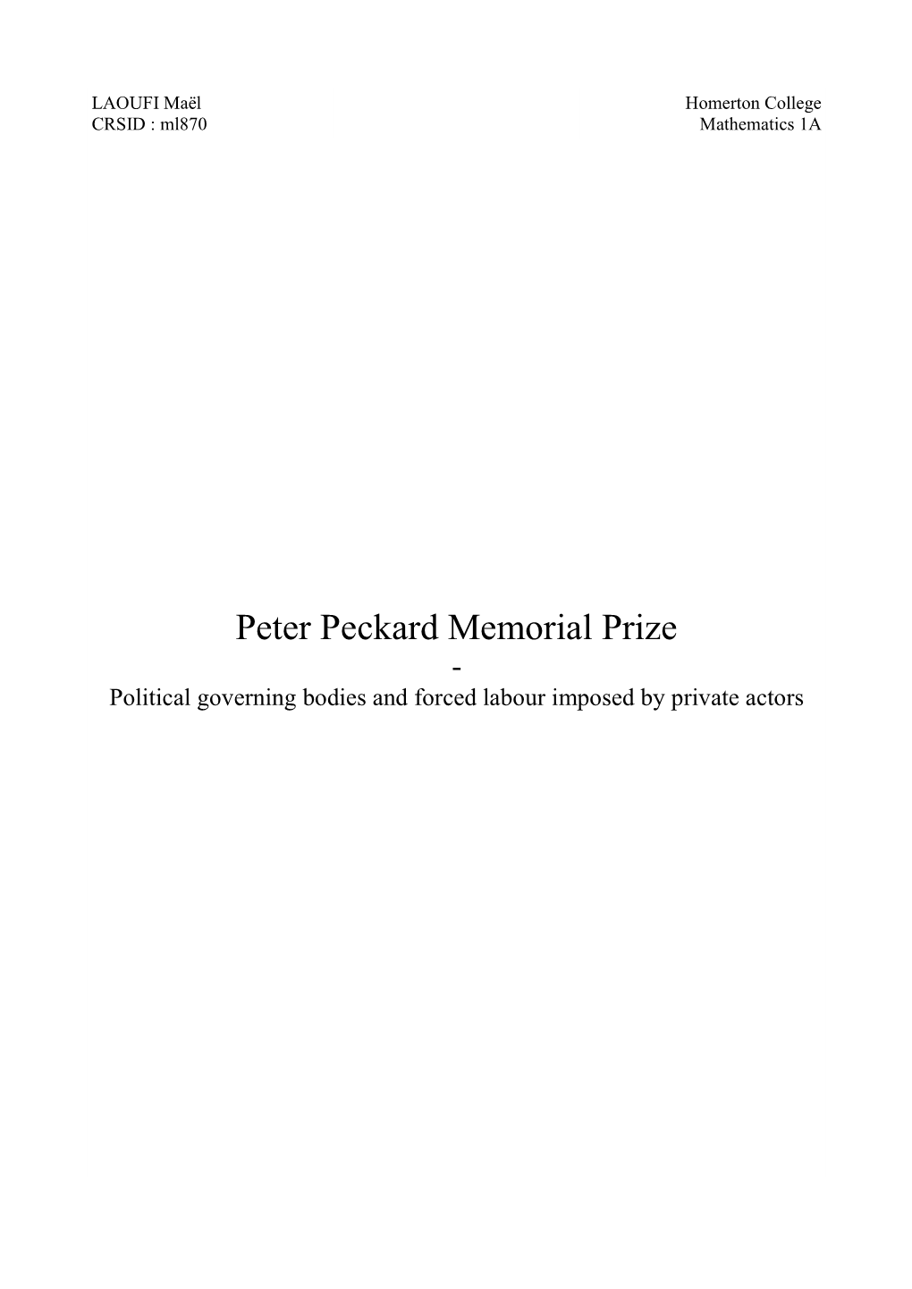 Peter Peckard Memorial Prize - Political Governing Bodies and Forced Labour Imposed by Private Actors Preliminary Notes
