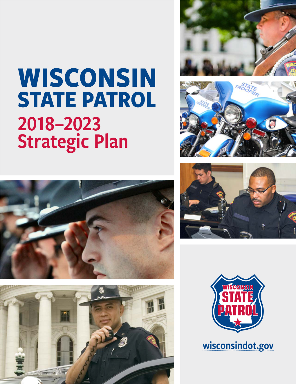 Wisconsin State Patrol 2018-2023 Strategic Plan