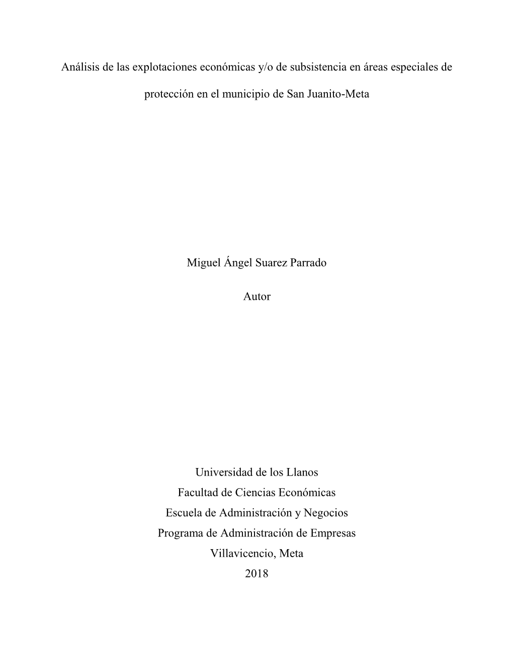 Análisis De Las Explotaciones Económicas Y/O De Subsistencia En Áreas Especiales De