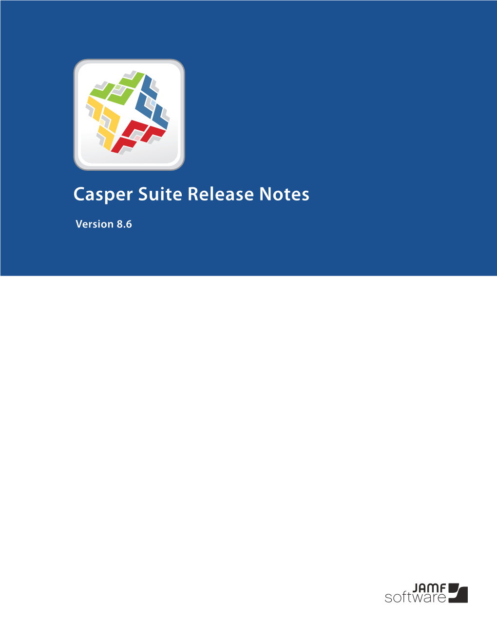 Casper Suite Release Notes V8.64