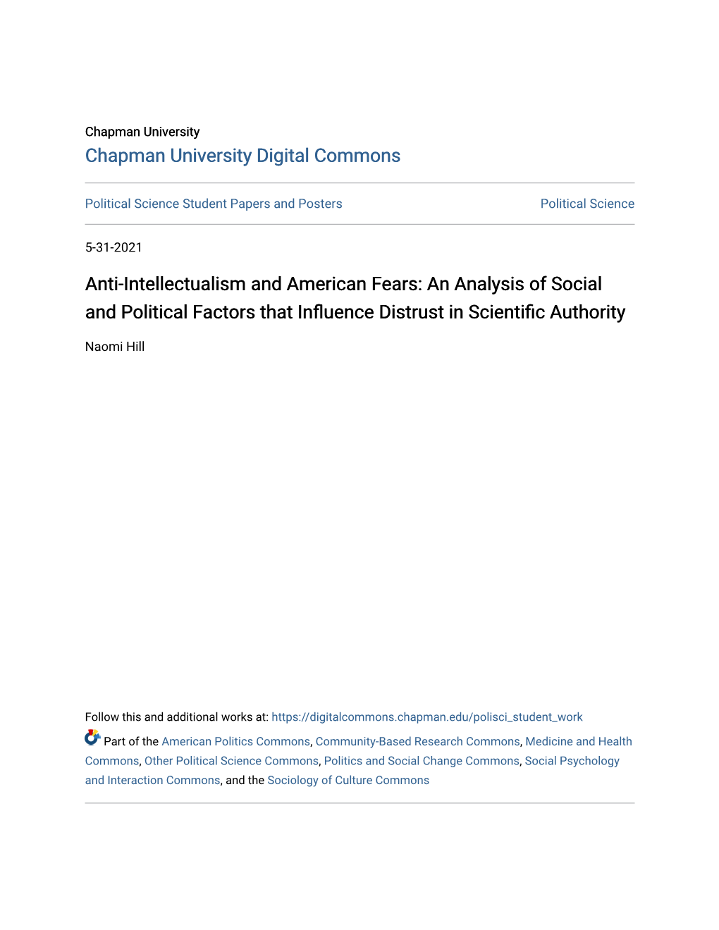 An Analysis of Social and Political Factors That Influence Distrust in Scientific Authority