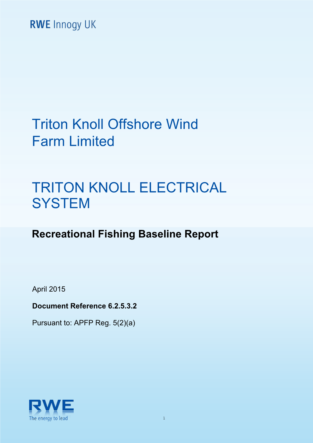 Triton Knoll Offshore Wind Farm Limited TRITON KNOLL