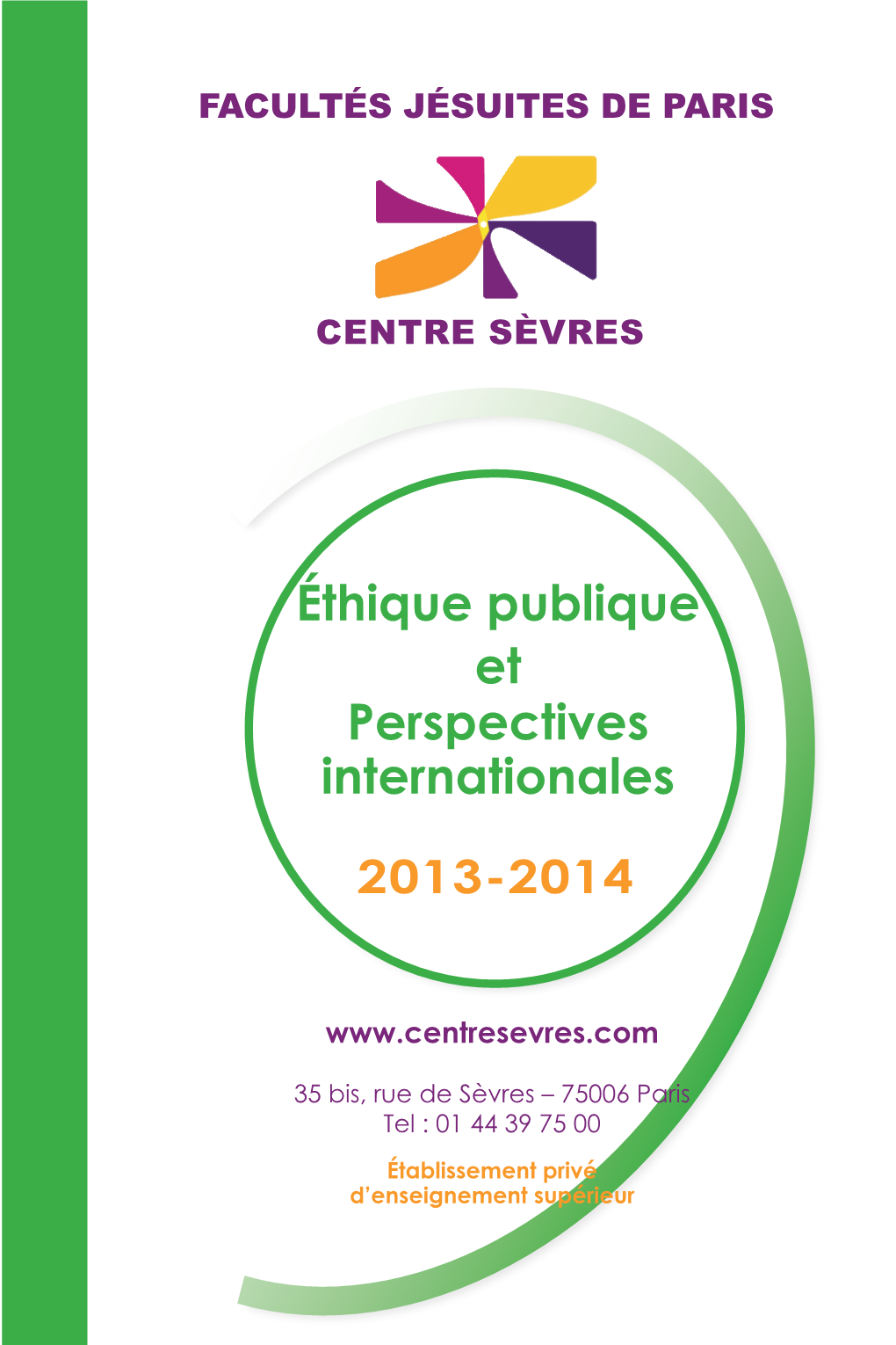 Éthique Publique Et Perspectives Internationales