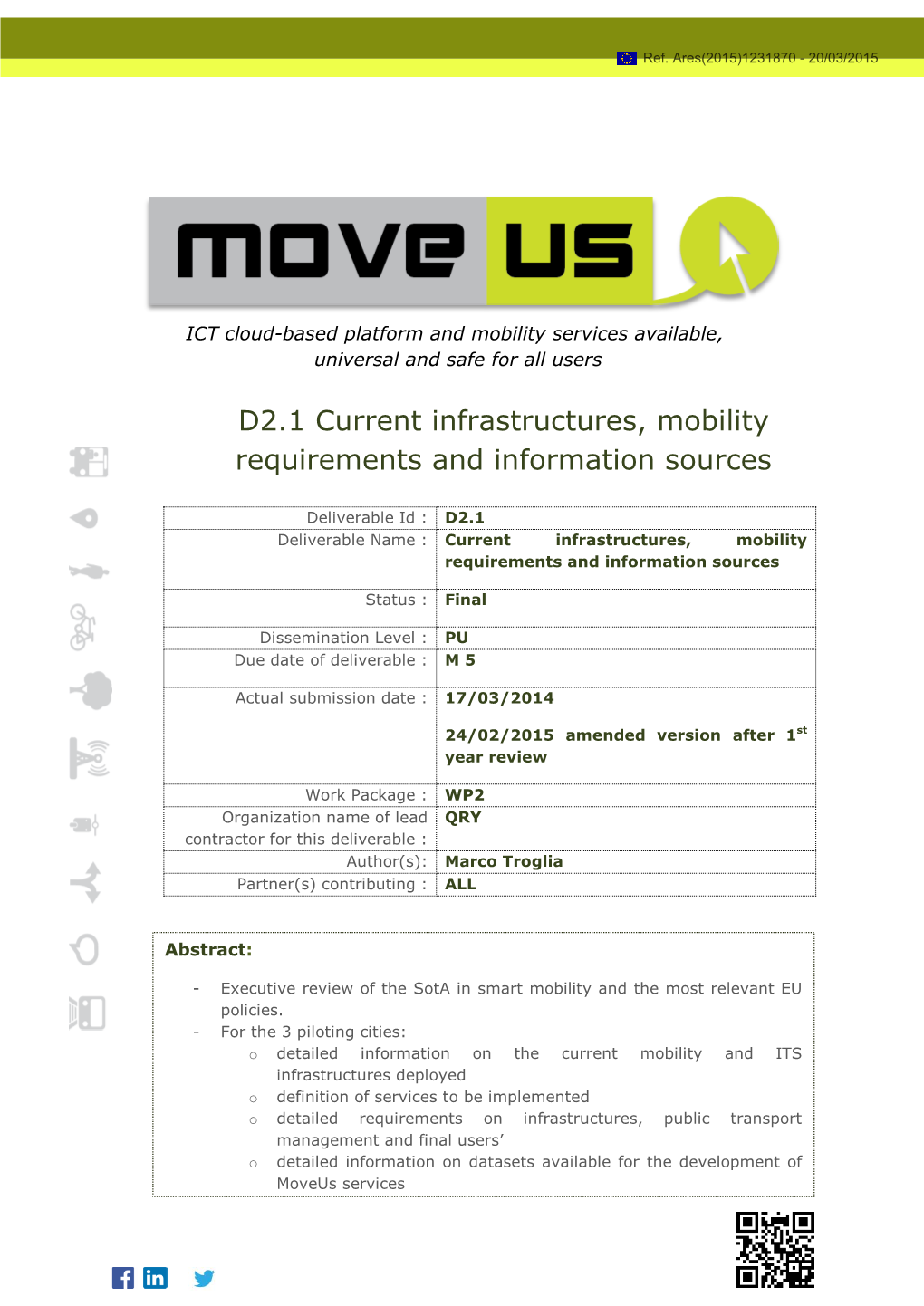 D2.1 Current Infrastructures, Mobility Requirements and Information Sources