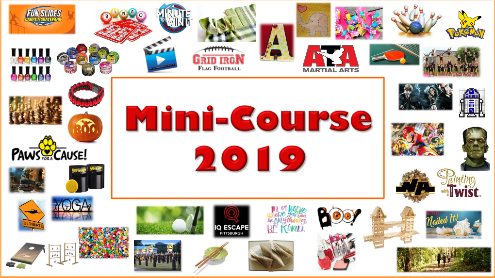 2019 Mini-Course Catalog of Courses