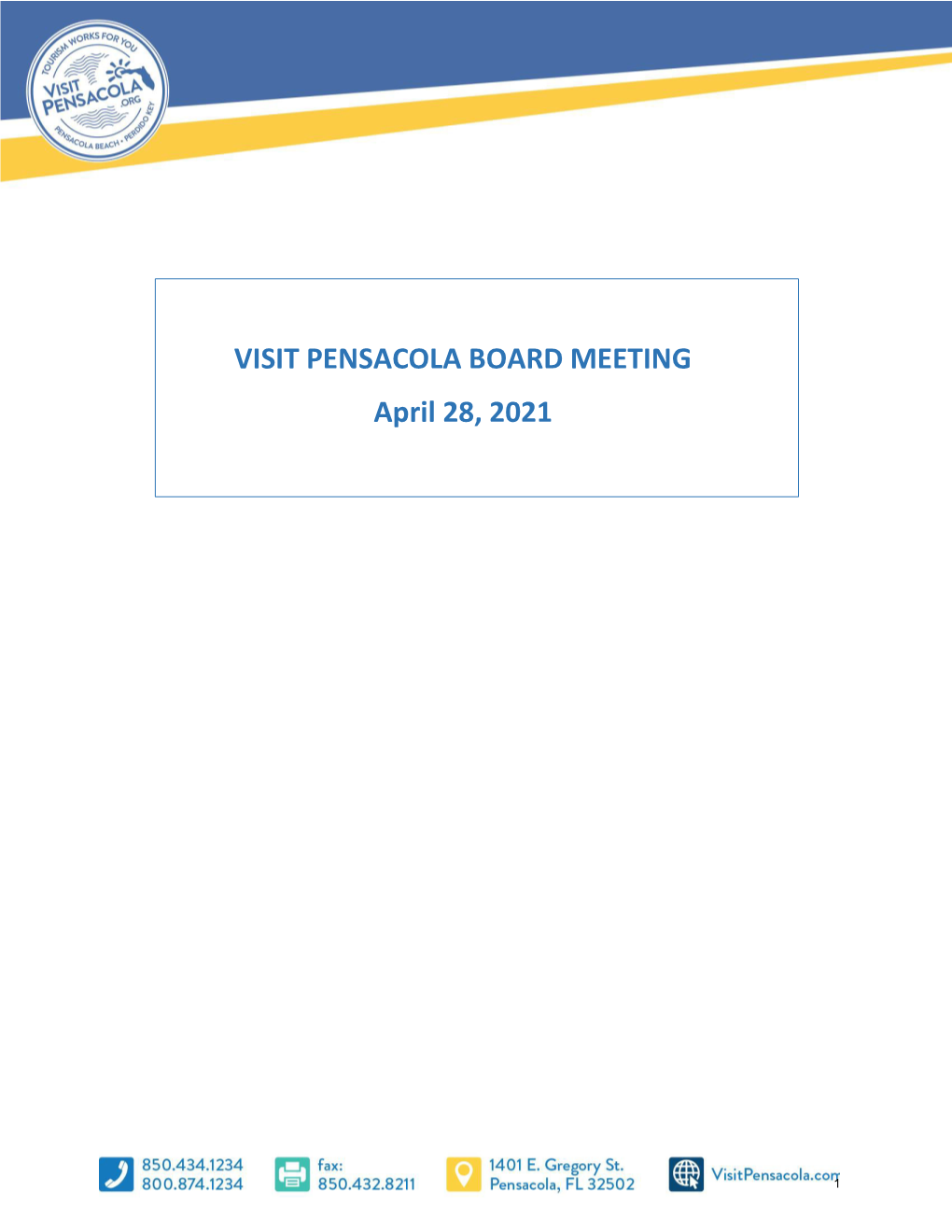 VISIT PENSACOLA BOARD MEETING April 28, 2021