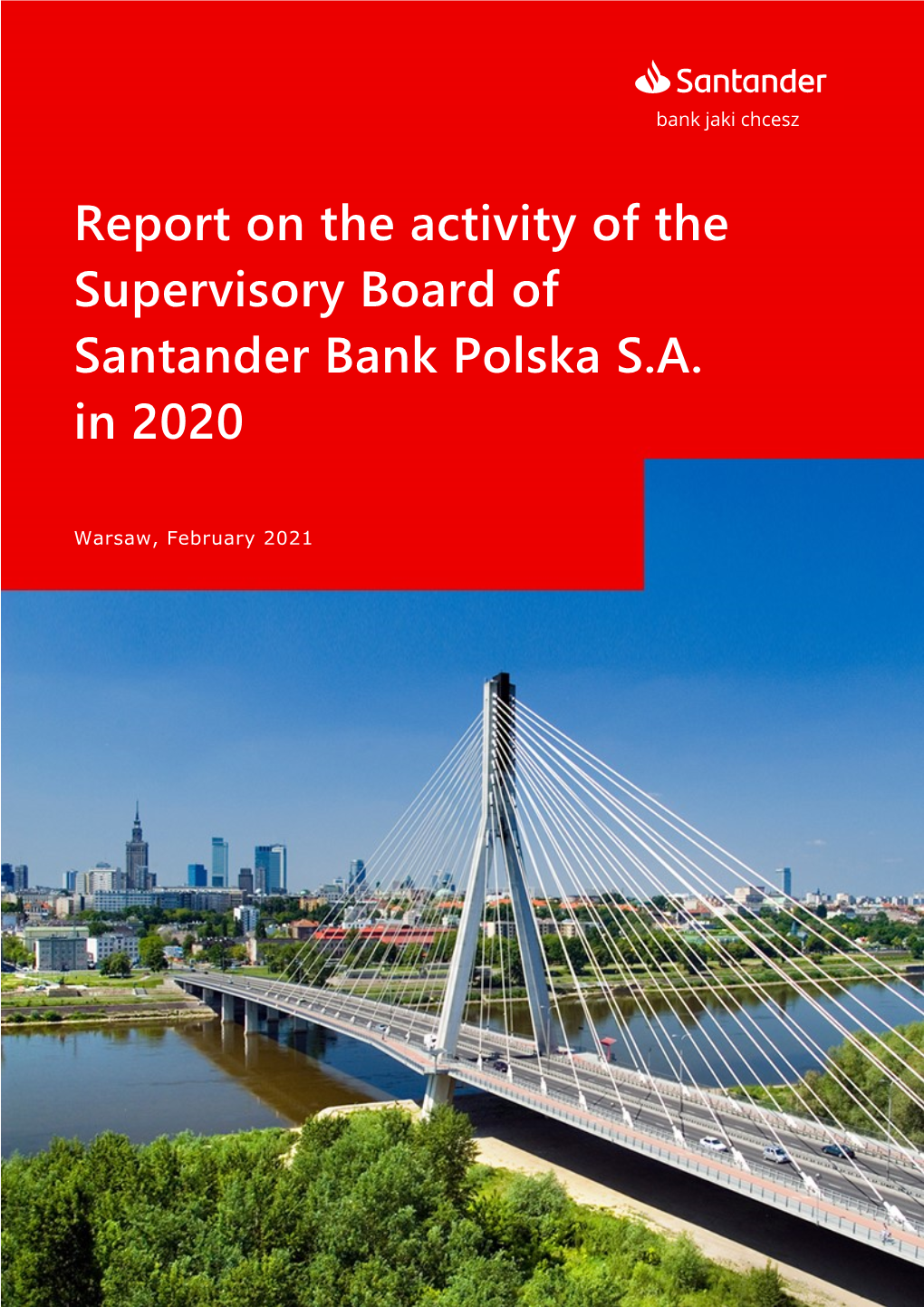 Report on the Activity of the Supervisory Board of Santander Bank Polska S.A