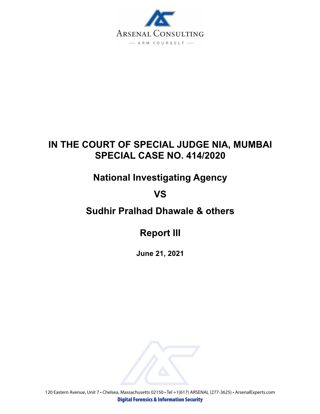 In the Court of Special Judge Nia, Mumbai Special Case No