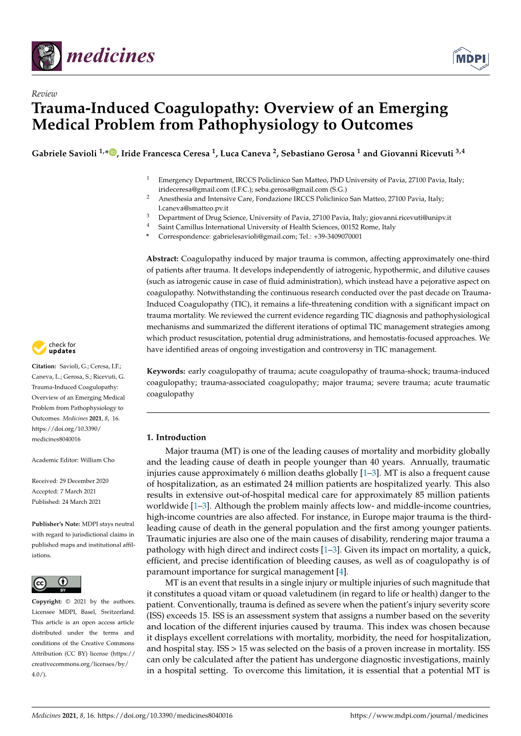 Trauma-Induced Coagulopathy: Overview of an Emerging Medical Problem from Pathophysiology to Outcomes