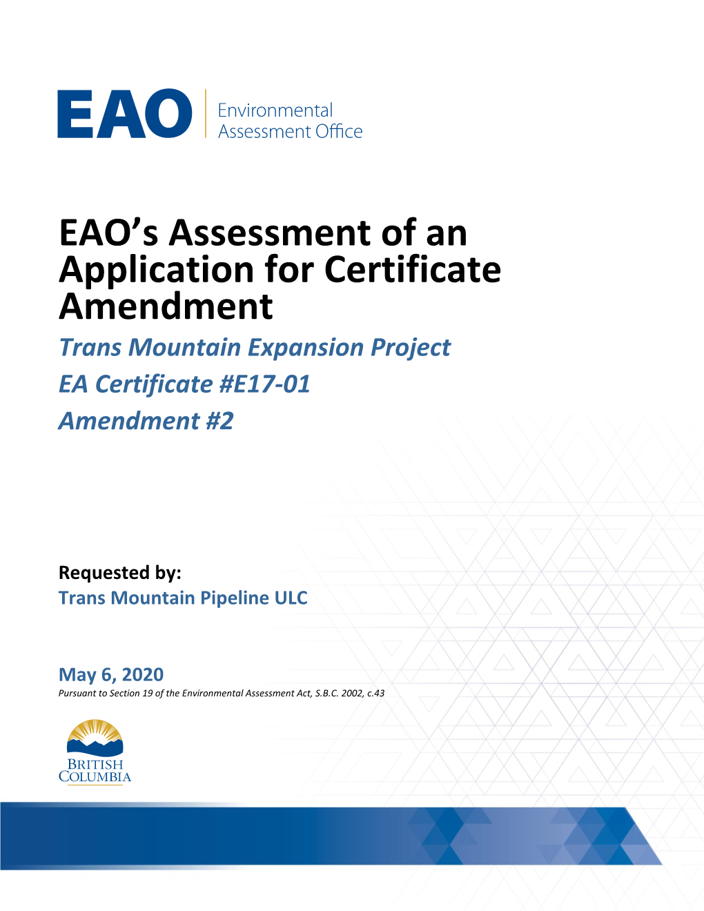 EAO's Assessment of an Application for Certificate Amendment