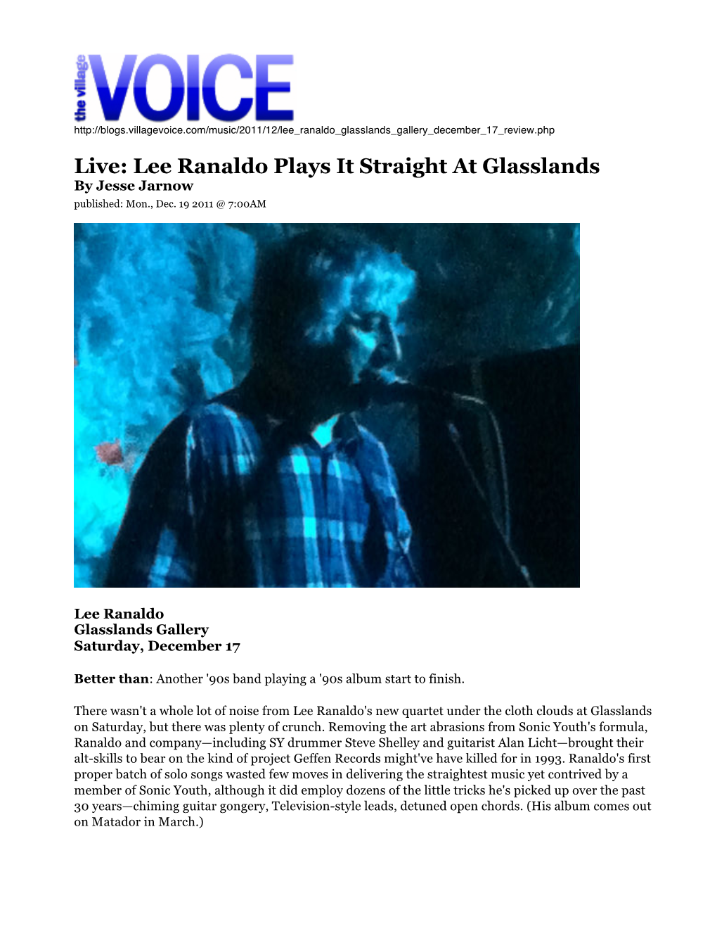 Lee Ranaldo Plays It Straight at Glasslands by Jesse Jarnow Published: Mon., Dec