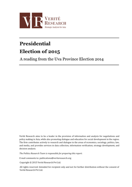 Presidential Election of 2015 a Reading from the Uva Province Election 2014