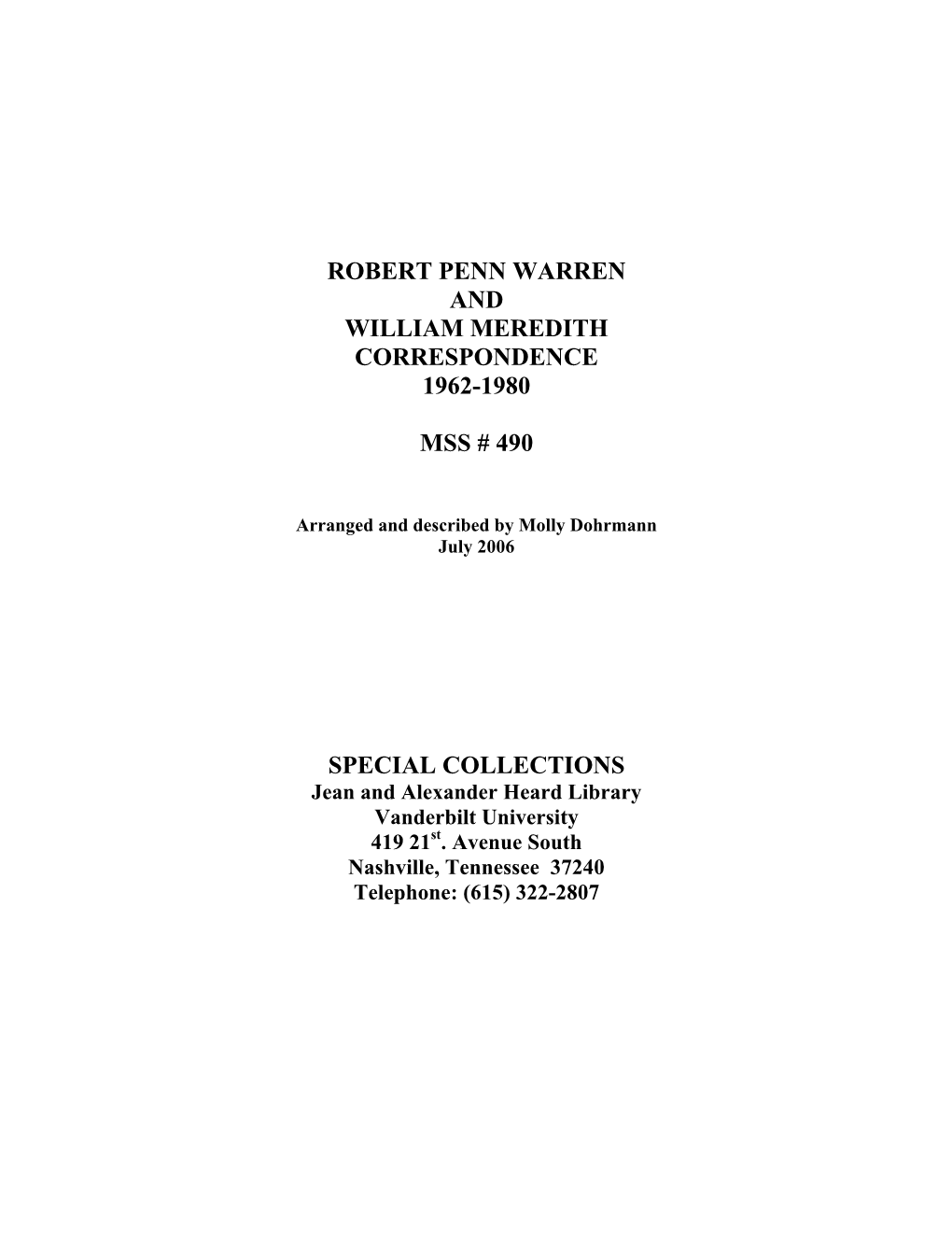 Robert Penn Warren/ William Meredith Correspondence 1962- 1980