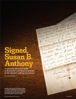 Signed, Susan B. Anthony a ‘Stunning Discovery’ Adds to Rochester’S Rich History As Home to the Women’S Suffrage Movement