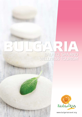 Balneo, Spa and Wellness Tourism