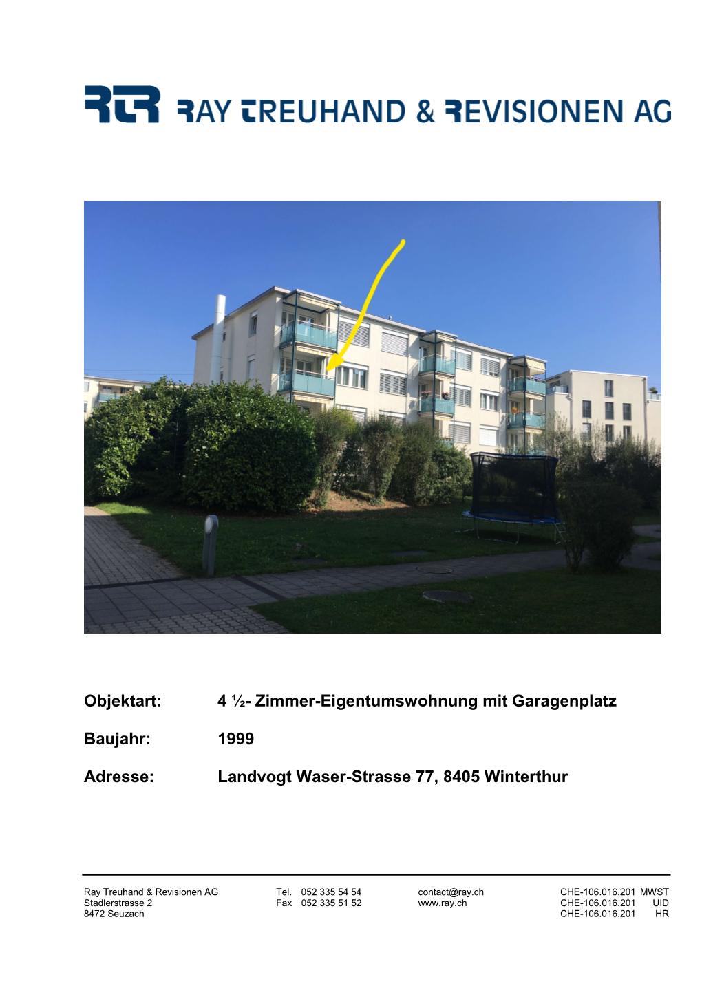 1999 Adresse: Landvogt Waser-Strasse 77, 8405 Winterthur