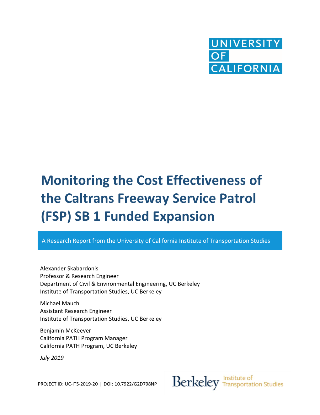 Monitoring the Cost Effectiveness of the Caltrans Freeway Service Patrol (FSP) SB 1 Funded Expansion