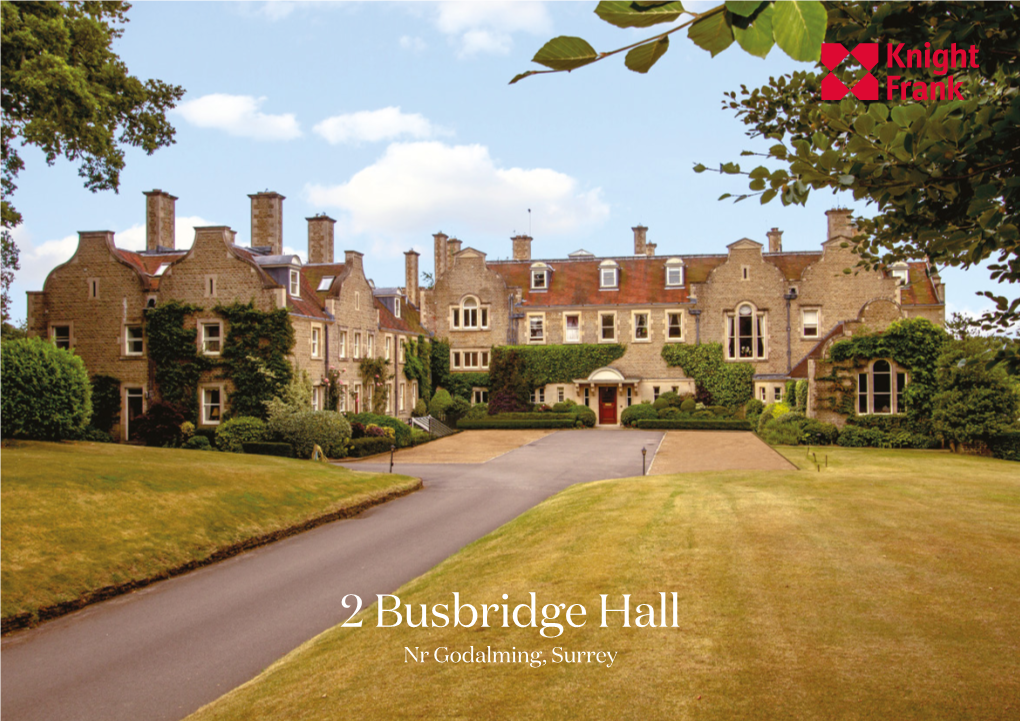 2 Busbridge Hall Nr Godalming, Surrey