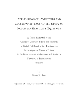 Applications of Symmetries and Conservation Laws to the Study of Nonlinear Elasticity Equations
