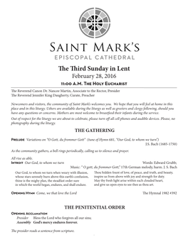 The Third Sunday in Lent February 28, 2016 11:00 A.M